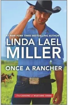 Once a Rancher - Linda Lael Miller