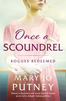 Once a Scoundrel. A stunning and sweeping historical Regency romance, Paperback/Mary Jo Putney