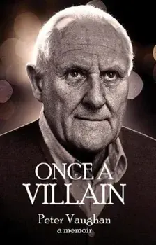 Once A Villain, Paperback/Peter Vaughan
