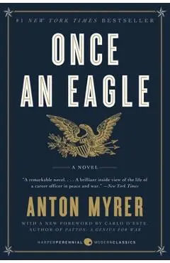 Once an Eagle - Anton Myrer