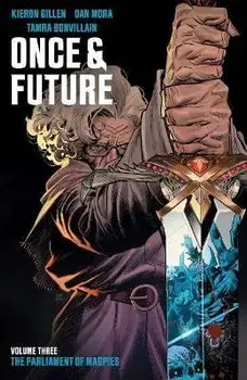 Once & Future Vol. 3, Paperback/Kieron Gillen