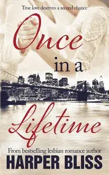 Once in a Lifetime, Paperback/Harper Bliss