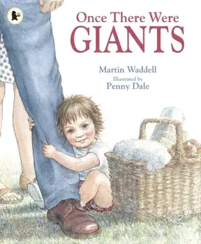 Once There Were Giants, Paperback/Martin Waddell