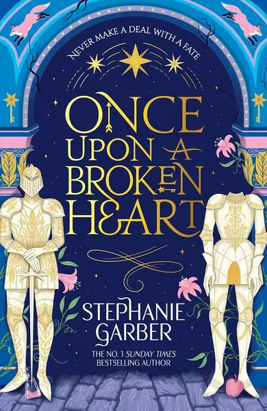 Once Upon a Broken Heart (Gollancz)