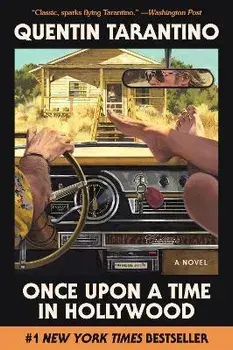 Once Upon a Time in Hollywood, Paperback/Quentin Tarantino