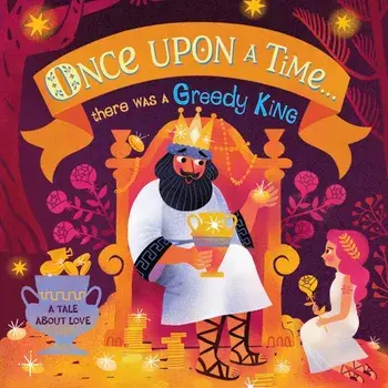 Once Upon A Time...there was a Greedy King/***