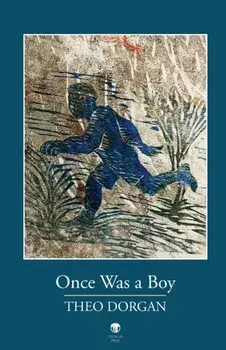 Once Was A Boy, Paperback/Theo Dorgan