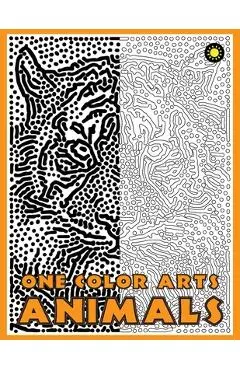 One Color ARTS: New Type of Relaxation & Stress Relief Coloring Book for Adults - One Color