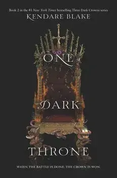 One Dark Throne, Paperback/Kendare Blake