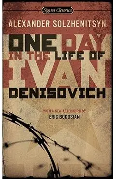 One Day in the Life of Ivan Denisovich: (50th Anniversary Edition) - Aleksandr Isaevich Solzhenitsyn