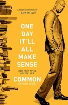 One Day It'll All Make Sense, Paperback/Common