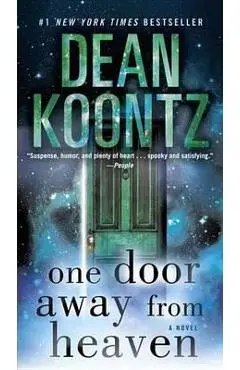 One Door Away from Heaven - Dean Koontz