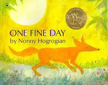 One Fine Day, Paperback/Nonny Hogrogian
