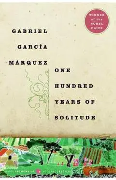 One Hundred Years of Solitude - Gabriel Garcia Marquez