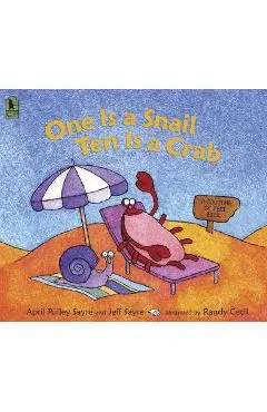 One Is a Snail, Ten Is a Crab: A Counting by Feet Book - April Pulley Sayre