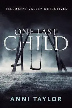 One Last Child, Paperback/Anni Taylor