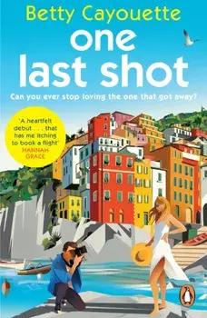 One Last Shot, Paperback/Betty Cayouette