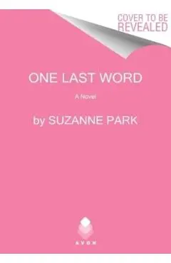 One Last Word - Suzanne Park