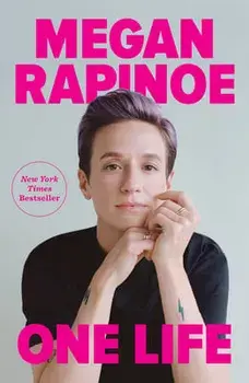 One Life, Paperback/Megan Rapinoe
