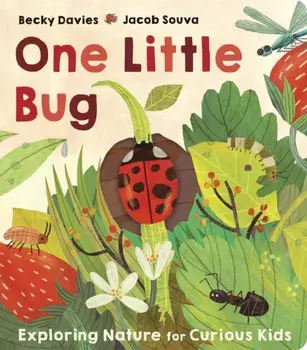 One Little Bug, Board book/Becky Davies