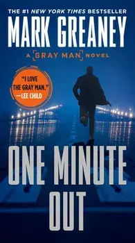 One Minute Out, Paperback/Mark Greaney