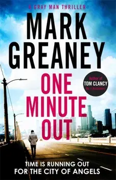 One Minute Out, Paperback/Mark Greaney