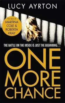 One More Chance, Paperback/Lucy Ayrton