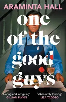 One of the Good Guys/Araminta Hall