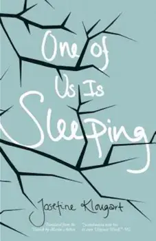 One of Us Is Sleeping, Paperback/Josefine Klougart