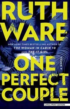 One Perfect Couple - Ruth Ware