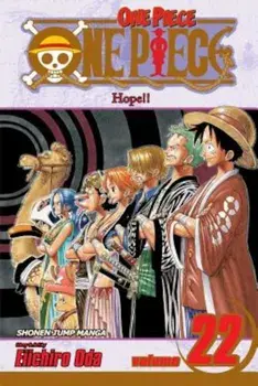 One Piece, Volume 22: Hope!!, Paperback/Eiichiro Oda