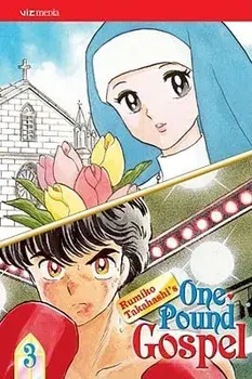 One-Pound Gospel, Vol. 3 (2nd Edition), Paperback/Rumiko Takahashi