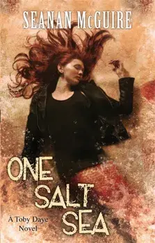 One Salt Sea (Toby Daye Book 5), Paperback/Seanan McGuire