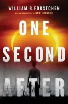 One Second After, Hardcover/William R. Forstchen
