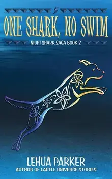 One Shark, No Swim, Hardcover/Lehua Parker
