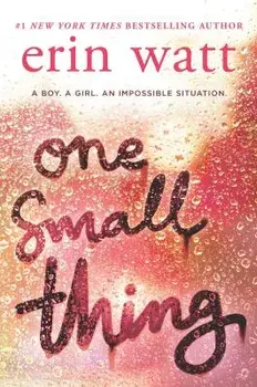 One Small Thing, Paperback/Erin Watt