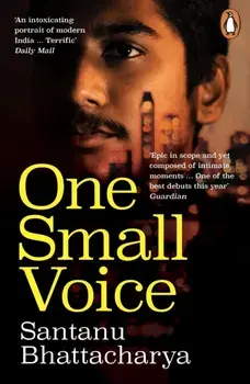 One Small Voice, Paperback/Santanu Bhattacharya