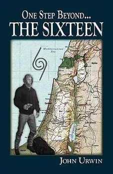 One Step Beyond...the Sixteen, Paperback/John Urwin