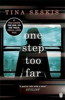 One Step Too Far/Tina Seskis