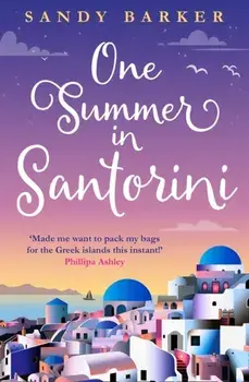 One Summer in Santorini, Paperback/Sandy Barker