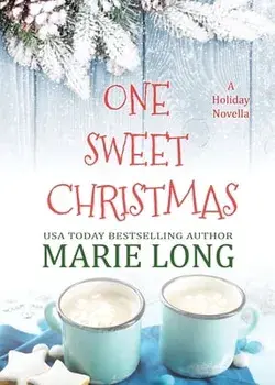 One Sweet Christmas, Paperback/Marie Long