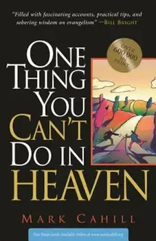 One Thing You Can't Do in Heaven, Paperback/Mark Cahill
