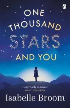 One Thousand Stars and You, Paperback/Isabelle Broom