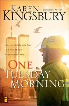 One Tuesday Morning - Karen Kingsbury
