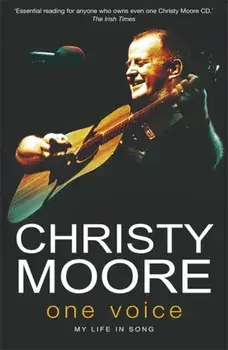 One Voice, Paperback/Christy Moore