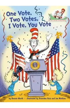 One Vote, Two Votes, I Vote, You Vote - Bonnie Worth