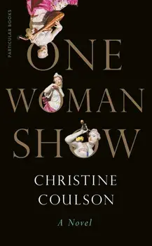 One Woman Show, Hardback/Christine Coulson