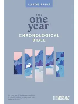 One Year Chronological Bible The Message, Large Print, Paperback/Eugene H. Peterson