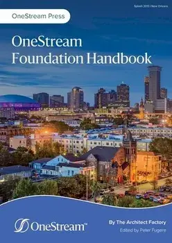 OneStream Foundation Handbook, Paperback/The Architect Factory