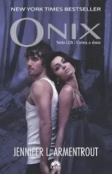 Onix. Seria Lux. Cartea a doua/Jennifer L. Armentrout